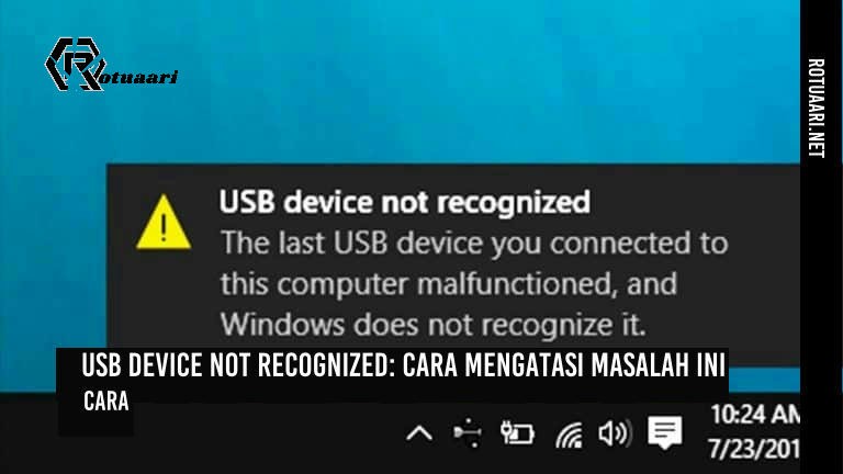 usb device not recognized cara mengatasi